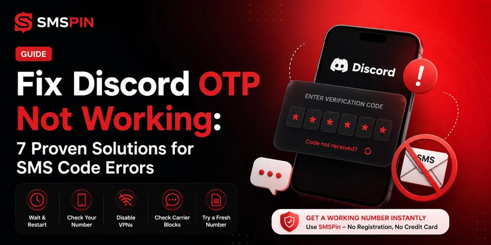 Discord OTP Not Working? Fix It Fast