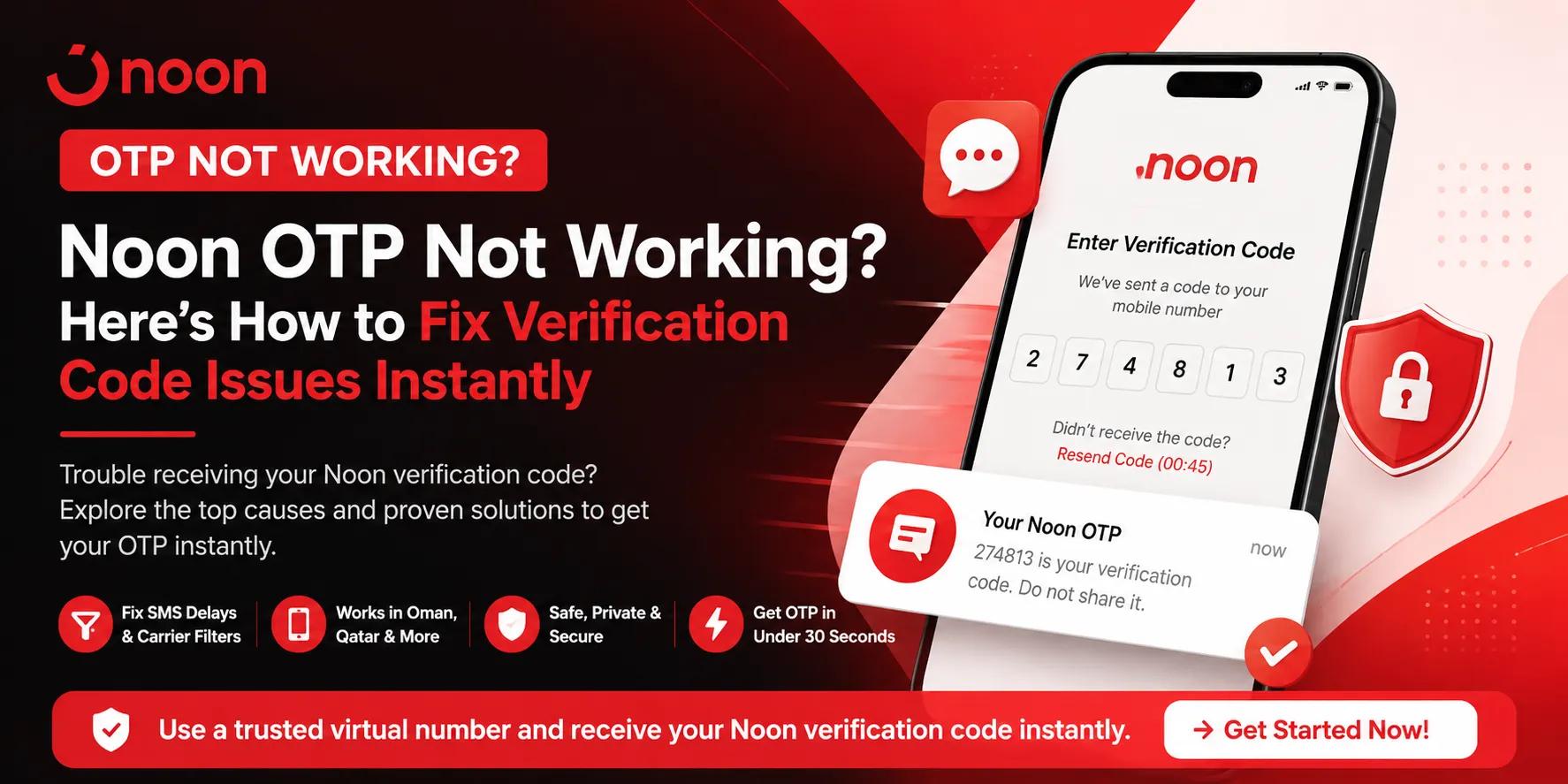 Noon OTP Not Working? Fix Fast