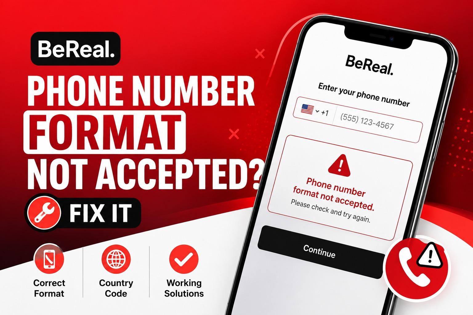 BeReal Phone Number Format Not Accepted? Fix It