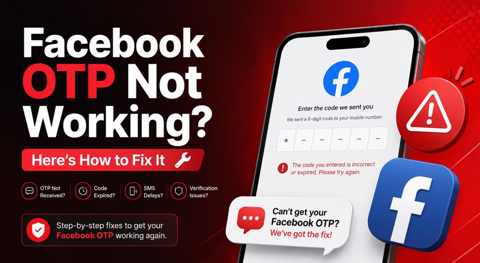 Facebook OTP Not Working? Here's How to Fix It