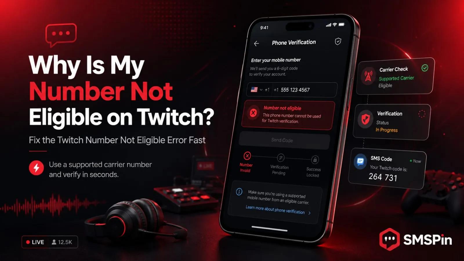 Why Your Phone Number Is Not Eligible on Twitch