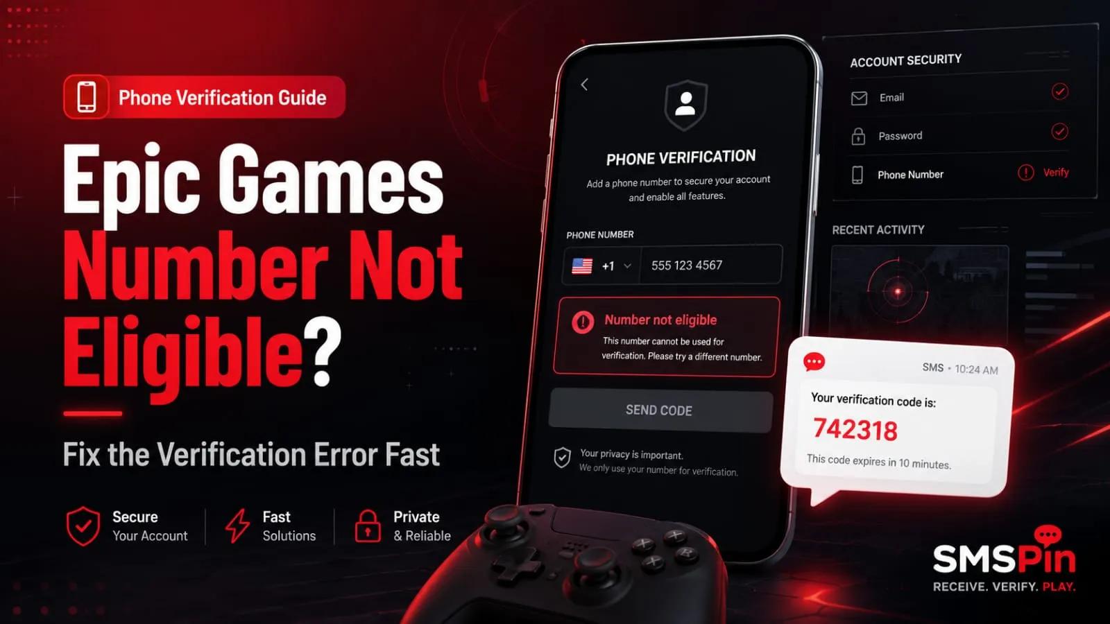How to Fix Epic Games Number Not Eligible Issue Easily