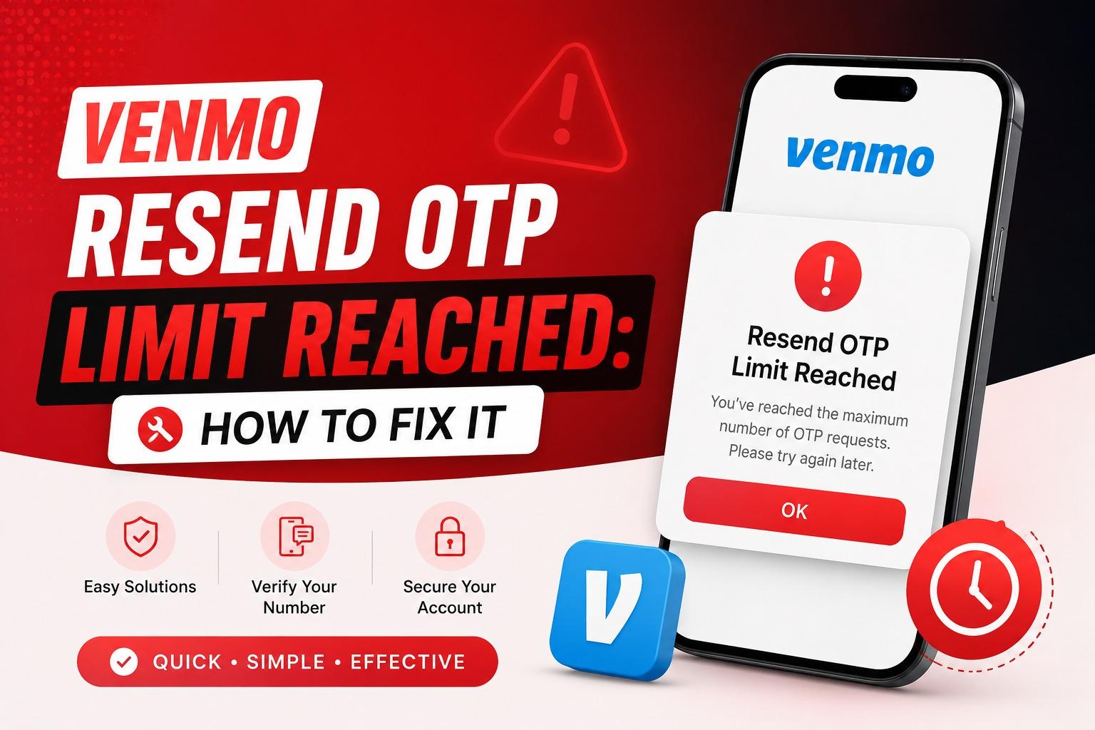 Venmo Resend OTP Limit Reached: How to Fix It