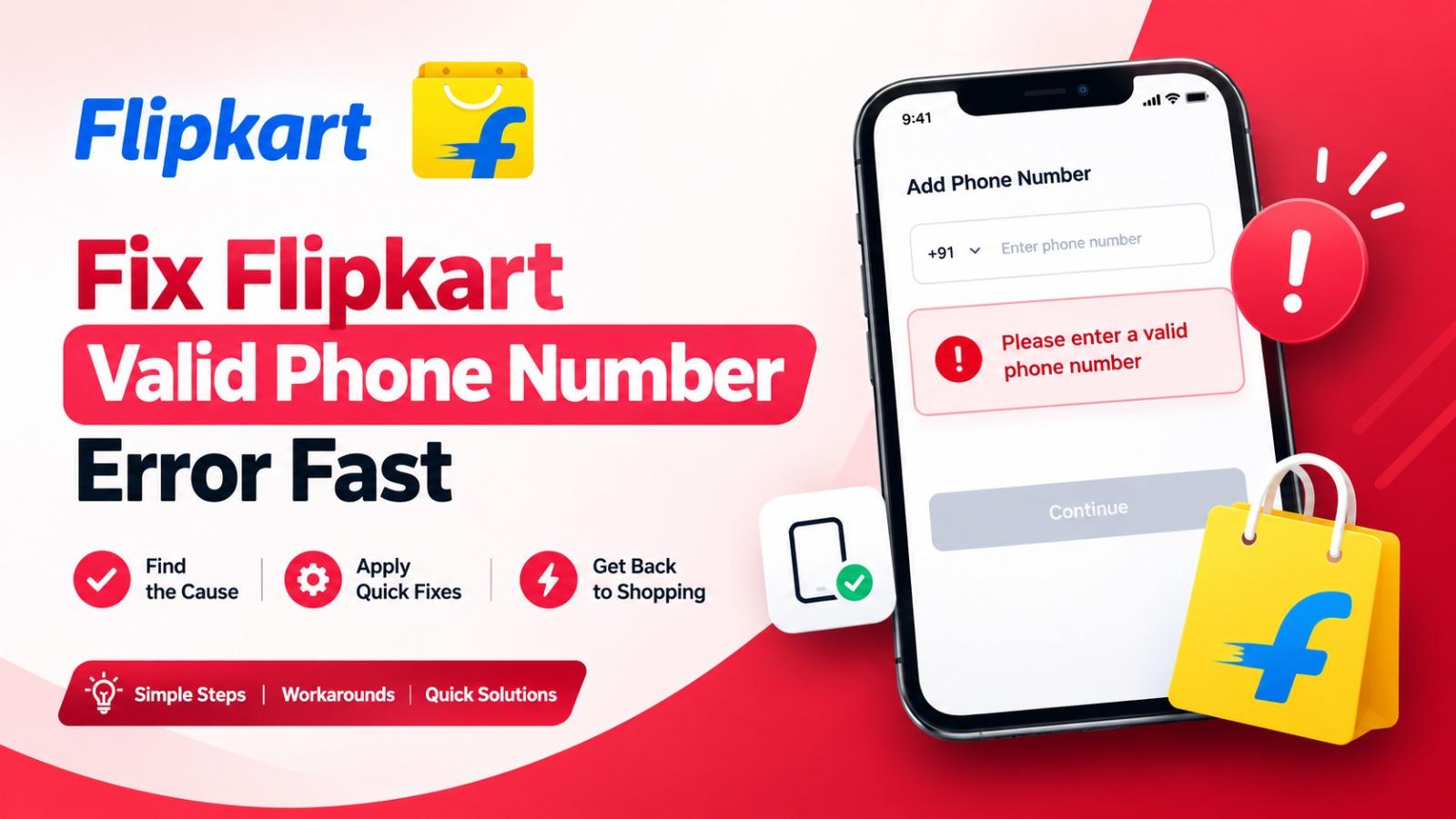 Fix Flipkart Valid Phone Number Error Fast